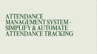 Efficient Attendance Management System – Automate Attendance Tracking