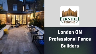 London ON Professional Fence Builders