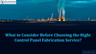 What to Consider Before Choosing the Right Control Panel Fabrication Service