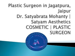 Plastic Surgeon in Jagatpura, Jaipur
