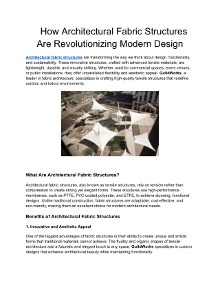 How Architectural Fabric Structures Are Revolutionizing Modern Design