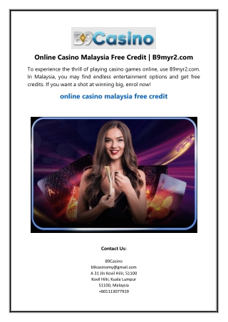 Online Casino Malaysia Free Credit | B9myr2.com