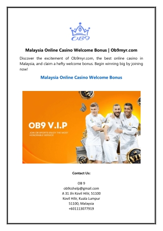 Malaysia Online Casino Welcome Bonus | Ob9myr.com