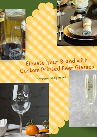 Elevate Your Brand with Custom Beer Glasses