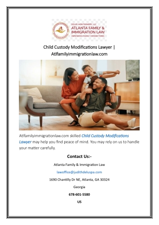Child Custody Modifications Lawyer  Atlfamilyimmigrationlaw