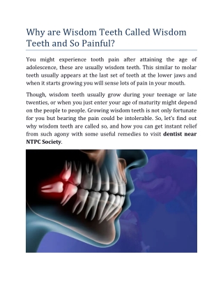 Why are Wisdom Teeth Called Wisdom Teeth and So Painful?