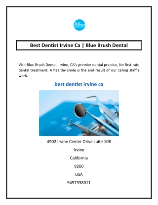 Best Dentist Irvine Ca | Blue Brush Dental