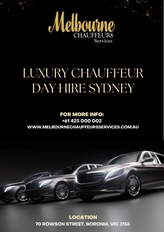 Luxury Chauffeur Day Hire Sydney | Melbourne Chauffeurs Services