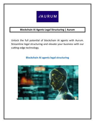 Blockchain Ai Agents Legal Structuring | Aurum