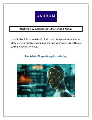 Blockchain Ai Agents Legal Structuring | Aurum