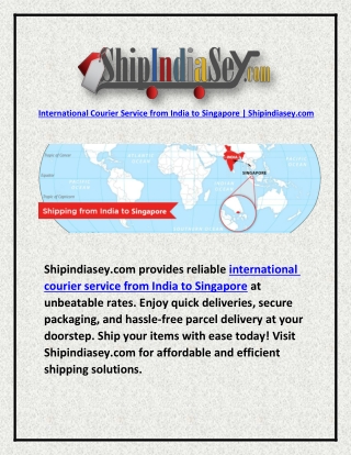 International Courier Service from India to Singapore | Shipindiasey.com