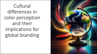 Cultural differences in color perception and their implications for global branding