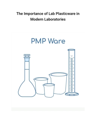 The Importance of Lab Plasticware in Modern Laboratories