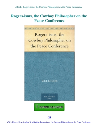eBooks Rogers-isms  the Cowboy Philosopher on the Peace Conference