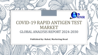 COVID-19 Rapid Antigen Test Market