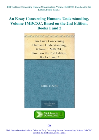 PDF An Essay Concerning Humane Understanding  Volume 1MDCXC  Based on the 2nd Edition  Books 1 and 2