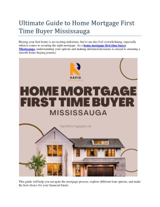 Ultimate Guide to Home Mortgage First Time Buyer Mississauga