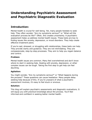 Understanding Psychiatric Assessment and Psychiatric Diagnostic Evaluation