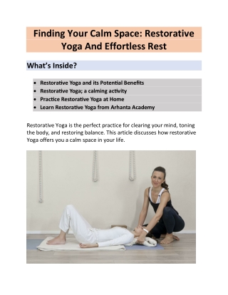 Finding Your Calm Space: Restorative Yoga And Effortless Rest
