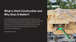 What is Shell Construction and Why Does It Matter