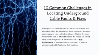10 Common Challenges in Locating Underground Cable Faults & Fixes