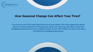 How Seasonal Change Can Affect Your Tires?