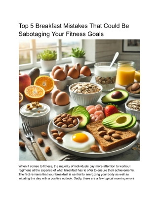 Common Breakfast Mistakes That Could Hinder Your Fitness Progress