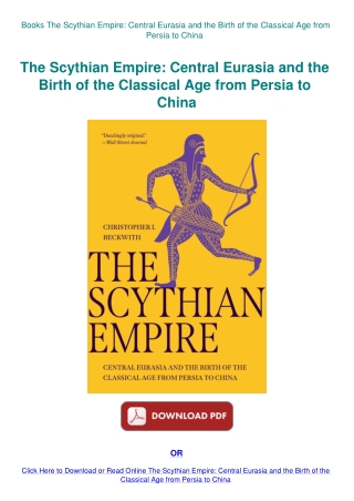 Books The Scythian Empire Central Eurasia and the Birth of the Classical Age from Persia to China