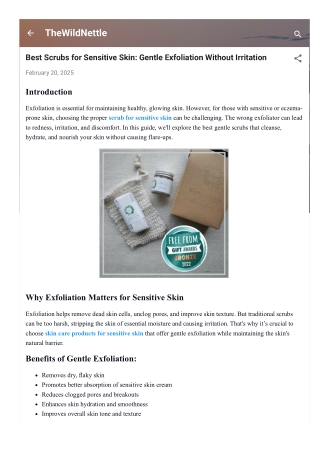 Best Scrubs for Sensitive Skin: Gentle Exfoliation Without Irritation