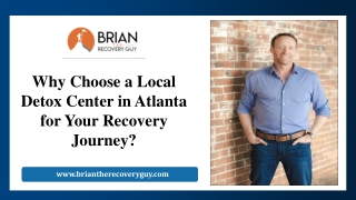 Why Choose a Local Detox Center in Atlanta for Your Recovery Journey