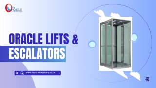 Why Oracle Lifts is the Best Elevator Service Company in India?