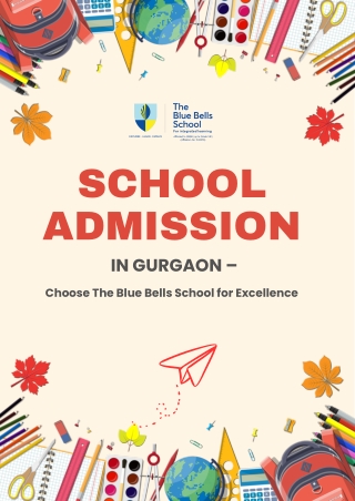 School Admission in Gurgaon – Choose The Blue Bells School for Excellence