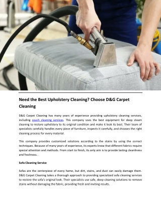 Need the Best Upholstery Cleaning Choose D&G Carpet Cleaning