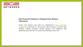 Data Protection Solutions to Safeguard Your Business Information