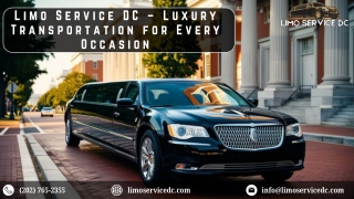 Limo Service DC – Luxury Transportation for Every Occasion