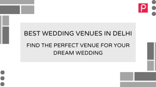 Best Wedding Venues in Delhi | Partyvillas