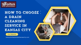 How to Choose a Drain Cleaning Service in Kansas City (1)