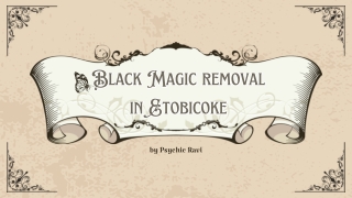 Black Magic Removal in Etobicoke