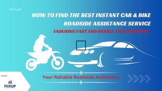 How to find the best Instant Car & Bike Roadside Assistance service