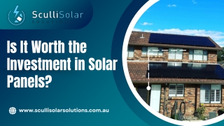 Is It Worth the Investment in Solar Panels