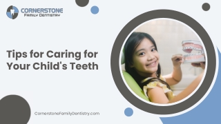 Tips for Caring for Your Child's Teeth