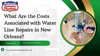 What Are the Costs Associated with Water Line Repairs in New Orleans