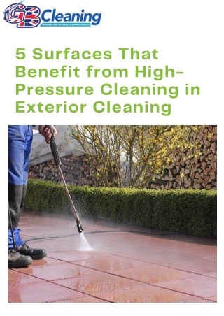 5 Surfaces That Benefit from High-Pressure Cleaning in Exterior Cleaning