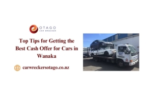 Top Tips for Getting the Best Cash Offer for Cars in Wanaka