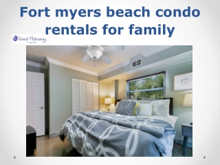 fort myers beach condo rentals for family