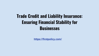 Trade Credit and Liability Insurance_ Ensuring Financial Stability for Businesses