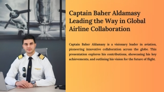 The Global Aviation Connector: Captain Baher Aldamasy’s Role in Airline Partners