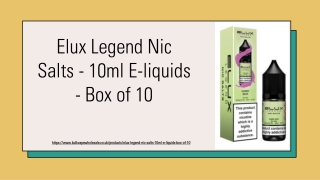 Elux Legend Nic Salts 10ml E-liquid Box of 10