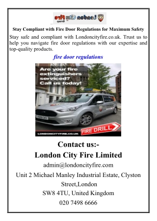 Stay Compliant with Fire Door Regulations for Maximum Safety