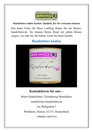 Hundefutter online kaufen Qualität, der Sie vertrauen können